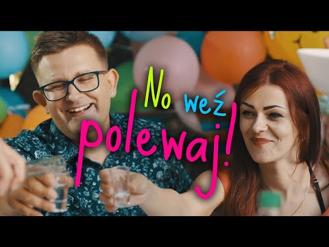 Bartosz Jagielski - NO WEŹ POLEWAJ! (NOWOŚĆ DISCO POLO)