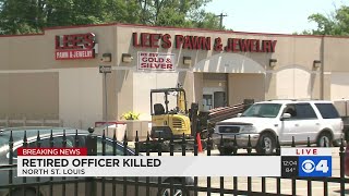 RETIRED POLICE CAPTAIN SHOT BY LOOTER OUTSIDE NORTH ST. LOUIS PAWN
