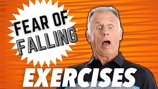 FEAR of Falling? Simple &amp; SAFE Balance Exercises