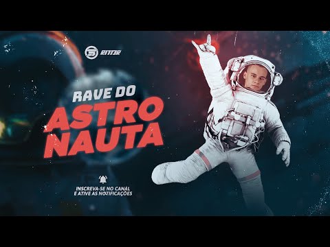 MEGA RAVE DO ASTRONAUTA • DJ RITTER (MC GW, MC Rennan e MC Mingau)