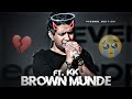 Tribute To KK Brown Munde Ft KK RIP KK Kk Rip Status Kk Rip Whatsapp Status