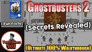 Ghostbusters 2 NES Walkthrough | 100% Guide | Video Games 101