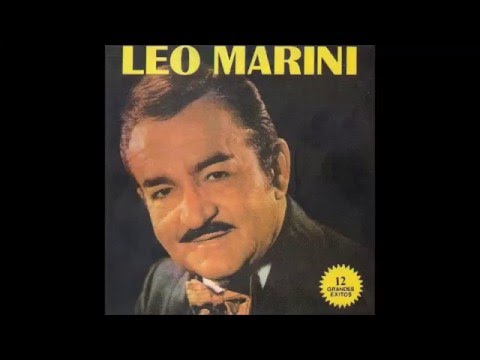 LEO MARINI  - DESDE EL ALMA -  VALS
