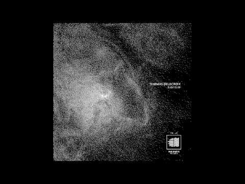 Thumbnail for Thomas Delecroix - Hangar 1 (Original Mix) [Rive Droite Records] by Delecroix