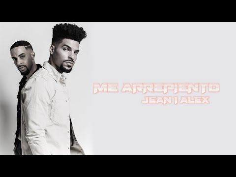 Jean & Alex - Me Arrepiento