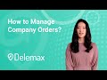 How to Manage Company Orders? - Delemax - Parcel Delivery App Script.