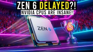 Ryzen 10K DELAYED?! Nvidia CPU Insane Benchmarks & Next Gen Info