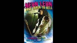 NEON LEON &quot; FAST TRACK TO HELL &quot;