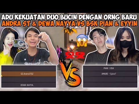 ADU KEKUATAN DUO BUCINAN FREE FIRE! ANDRA & DEWA NAYYA VS BSK PIAN & EYYIN😂