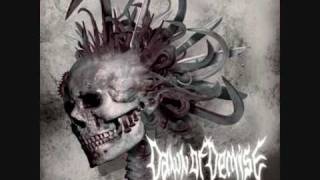 Dawn of Demise - ...And the Blood Will Flow
