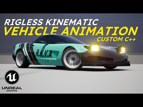Unreal Engine 5 - Custom vehicle animation system [RKVA]