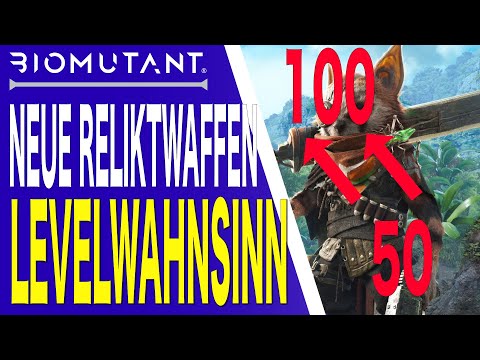 Biomutant Guide - NEUE Reliktwaffen - Neue Legendäre Waffen und Levelwahnsinn Patch 1.5