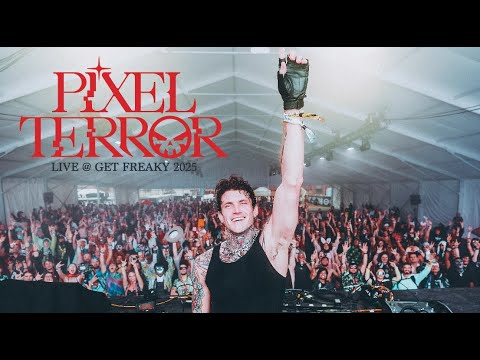 PIXEL TERROR LIVE @ GET FREAKY 2025