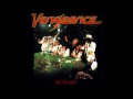Vengeance - Take It Or Leave It (Full Album) (1987)