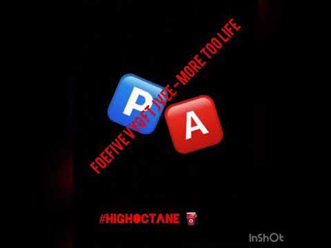 Foefive Vyg ft Jvee - More Too Life