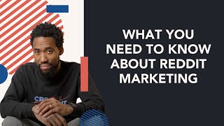 Reddit Marketing: How To Make The Most Out Of Reddit In 2023