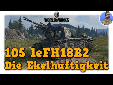 World of Tanks - 105 leFH18B2 - Die Ekelhaftigkeit