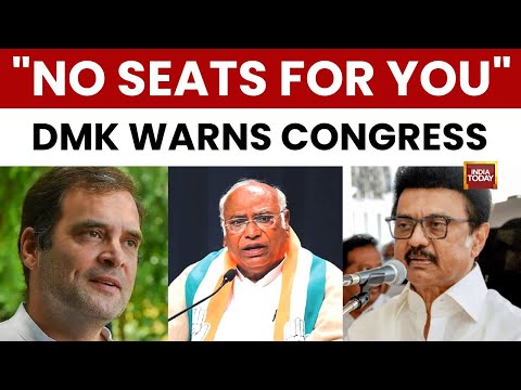 Tamil Nadu: DMK-Congress Rift Widens Over Power-Sharing Demands Ahead Of Polls | India Today News