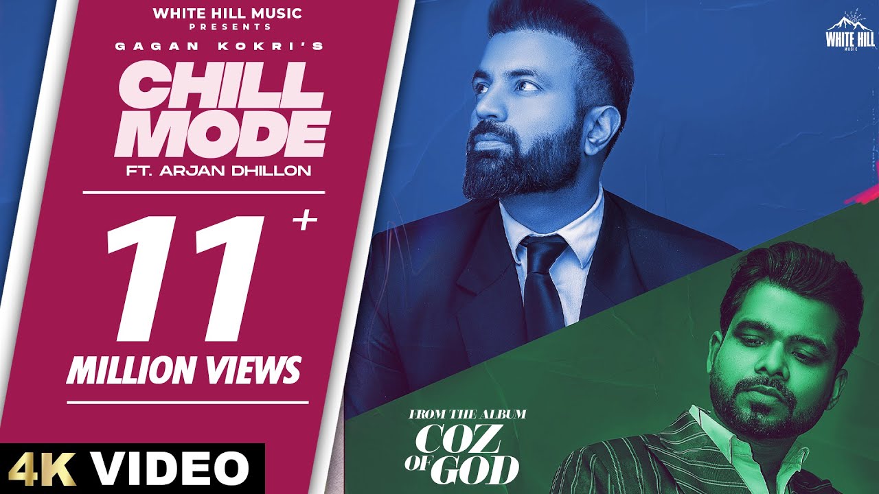 Chill Mode song lyrics in Hindi,Gagan Kokri best 2022 Chill Mode song lyrics in Hindi – Gagan Kokri best 2022