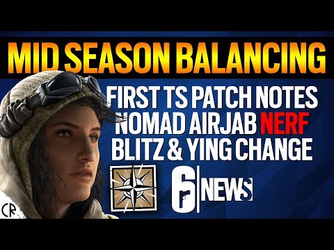 Nomads Huge Nerf - Mid Season Balancing Patch Notes - 6News - Tom Clancy's Rainbow Six Siege