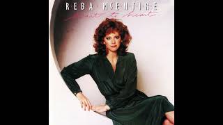 Only You (And You Alone) - Reba McEntire