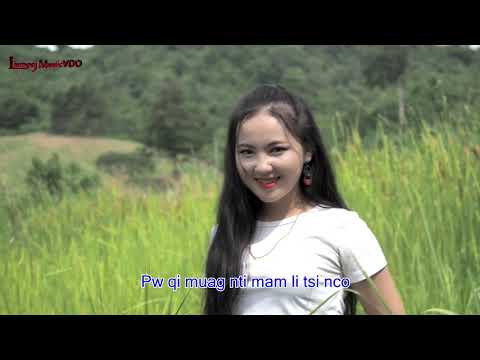 Lismeej Yaj - Yuav poj niam tag tseem nco koj