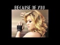 Kelly Clarkson Because Of You Audio
