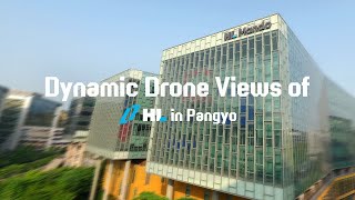 Dynamic Drone Views of HL in Pangyo