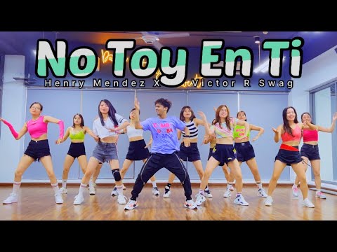 No Toy En Ti - Henry Mendez x Victor R Swag | Merengue | Zumba Fitness | Happy Mehra Choreography