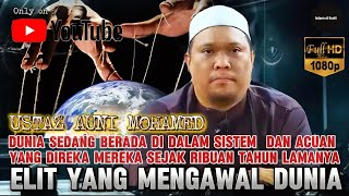Download lagu GOLONGAN ELIT YANG MEMERINTAH DUNIA - USTAZ AUNI MOHAMED mp3 Download lagu GOLONGAN ELIT YANG MEMERINTAH DUNIA - USTAZ AUNI MOHAMED mp3