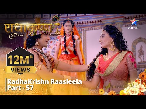 राधाकृष्ण | RadhaKrishn Raasleela Part - 57 || RadhaKrishn