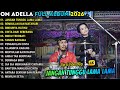 JANGAN TUNGGU LAMA LAMA TASYA ROSMALA TERBARU 2026 OM ADELLA FULL ALBUM TERBARU 2026