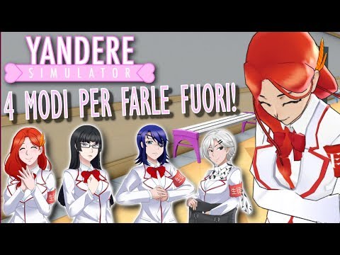 Quattro modi per FAR FUORI il CONSIGLIO STUDENTESCO | Yandere Simulator