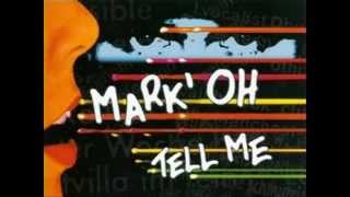 Mark 'Oh - Tell Me (Radio Edit)