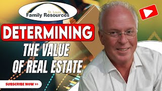 Determining the Value of Real Estate at Time of Death
