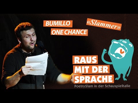 Bumillo - One Chance | Raus mit der Sprache 20.02.15 | Poetry Slam im Theater Bonn