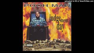 Poohman - Judgement day - 💥💥Dope💥💥