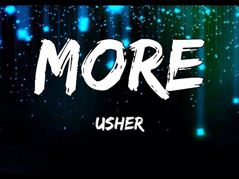 Usher-More-Lyrics