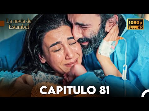 La Novia De Estambul Capítulo 81 (Doblada En Español) (Versión Larga)