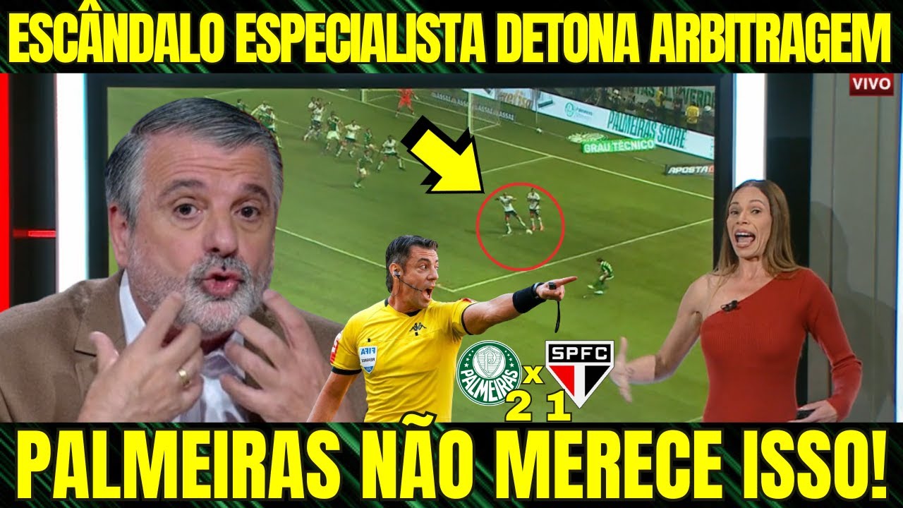 PALMEIRAS NÃO MERECE ISSO! MAIS UMA VEZ PRATICADO PELA ARBITRAGEM, COMENTARISTA EXPLODE E TORCIDA RE