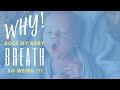 How To Tell If Your Newborn S Loud Breathing Is Normal