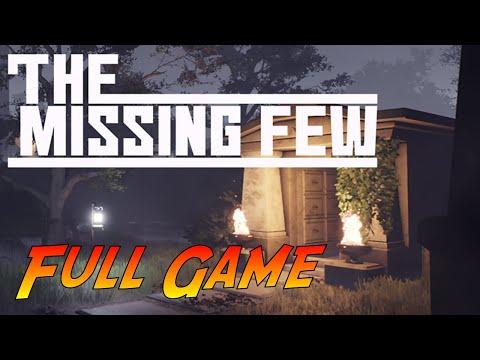 The Missing Few | Complete Gameplay Walkthrough - Full Game | No Commentary