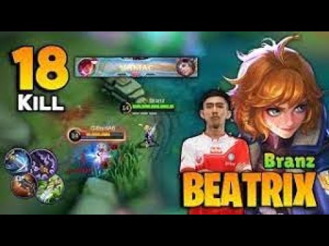 MANIAC! Beatrix Goldlane Gameplay 18 KILL [ Top Global Beatrix Best Build ] By Branz - Mobile Legend