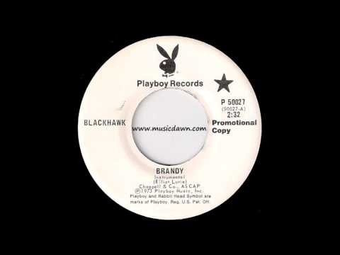 Blackhawk - Brandy [Playboy] 1973 70's Soul 45 Video
