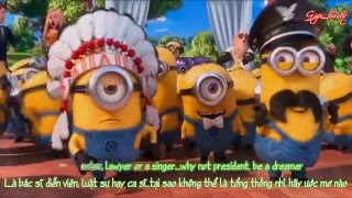 [Vietsub + kara][FMV][Minions ver] Be what you wanna be (Darin)