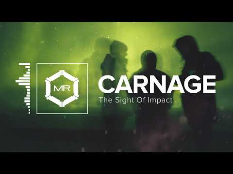 The Sight Of Impact - Carnage [HD]