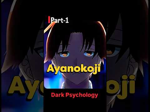4 Dark Mindset Secrets Of Ayanokoji 🔥#animeshorts #ayanokoji