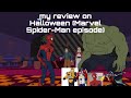 My Review On Halloween Moon Marvel Spider Man Episode
