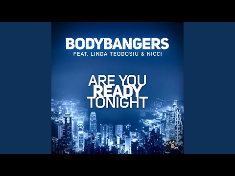 Are You Ready Tonight (Original Mix)