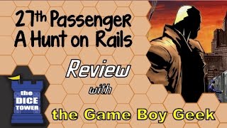 27th Passenger: Hunt on the Rails Review - with the Game Boy Geek
